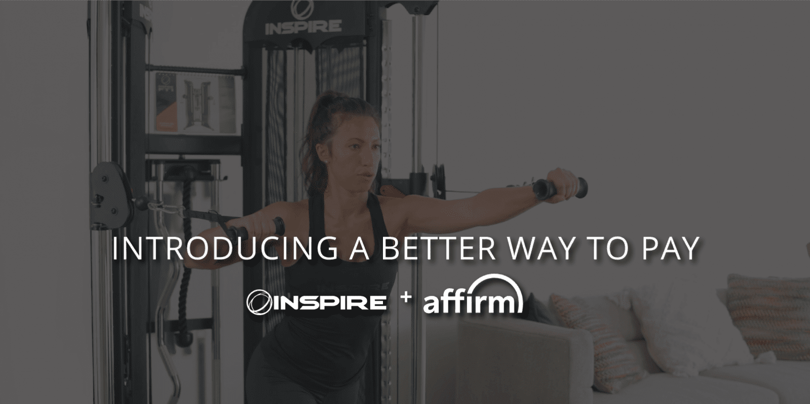 Inspire Fitness Partners with Affirm Make Easy Monthly Payments